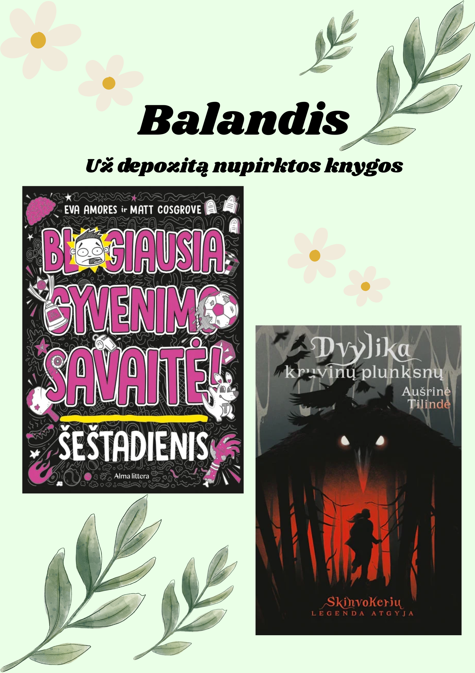 "Akcija "Depozitas išmainytas"