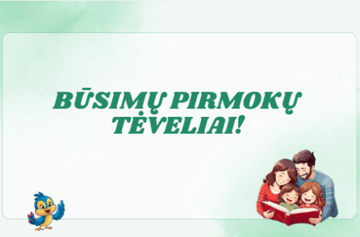 Būsimų pirmokų tėveliai